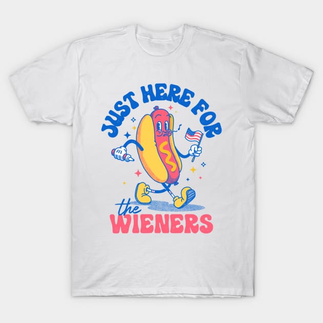 Hot Dog I'm Just Here For The Wieners Funny Fourth of July T-Shirt by vo_maria